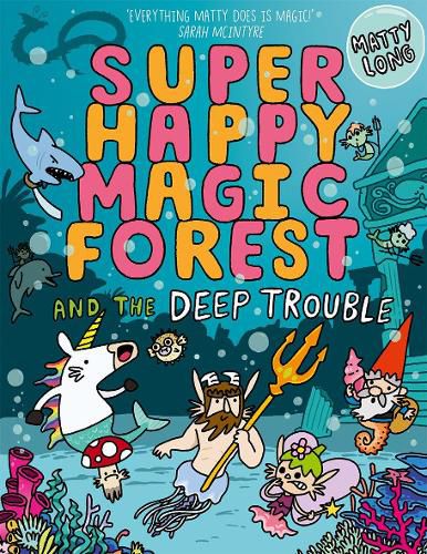 Cover image for Super Happy Magic Forest and the Deep Trouble