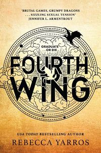Cover image for Fourth Wing (The Empyrean, Book 1)