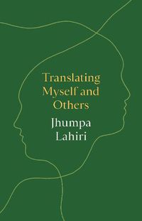 Cover image for Translating Myself and Others