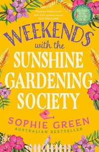 Cover image for Weekends with the Sunshine Gardening Society