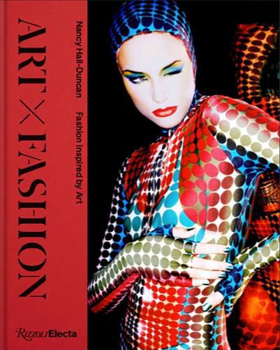 Cover image for Art X Fashion: Fashion Inspired by Art