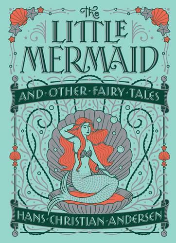 Cover image for The Little Mermaid and Other Fairy Tales (Barnes & Noble Collectible Classics: Children's Edition)