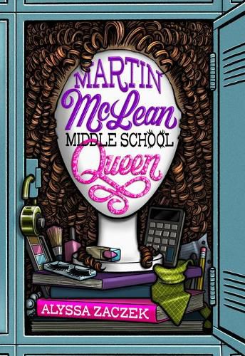 Cover image for Martin McLean, Middle School Queen