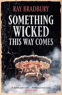 Cover image for Something Wicked This Way Comes