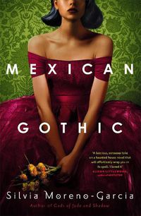 Cover image for Mexican Gothic