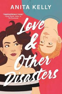 Cover image for Love & Other Disasters