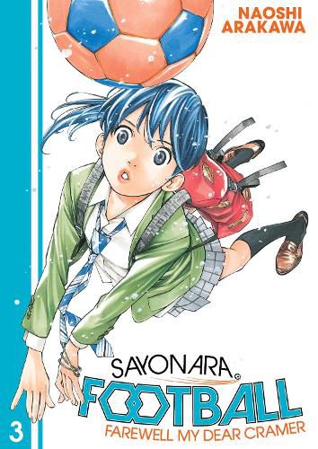 Cover image for Sayonara, Football 3: Farewell, My Dear Cramer