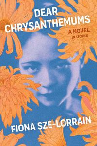 Cover image for Dear Chrysanthemums