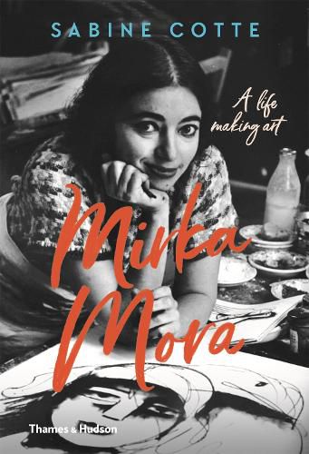 Cover image for Mirka Mora: A Life Making Art