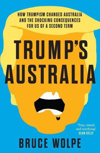 Cover image for Trump's Australia
