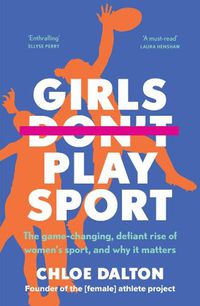 Cover image for Girls Don't Play Sport