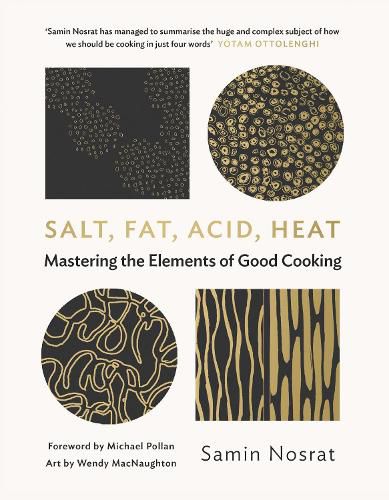 Cover image for Salt, Fat, Acid, Heat: Mastering the Elements of Good Cooking