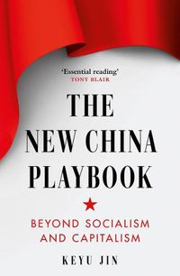 Cover image for The New China Playbook