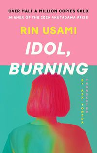Cover image for Idol, Burning