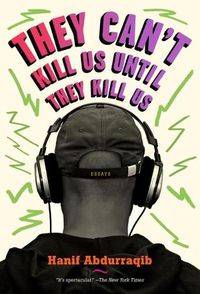 Cover image for They Can't Kill Us Until They Kill Us