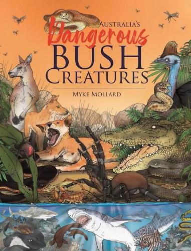 Cover image for Australia's Dangerous Bush Creatures